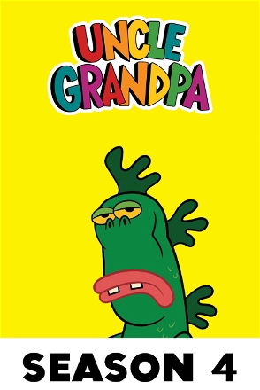 Uncle Grandpa - S04 E1