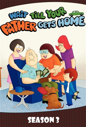 Wait Till Your Father Gets Home_0003